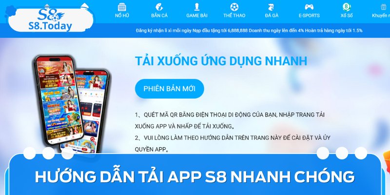 Tải App S8: Trải Nghiệm Cá Cược Di Động Không Lo Giật Lag 4 Hướng dẫn chi tiết cách tải app S8 nhanh chóng
