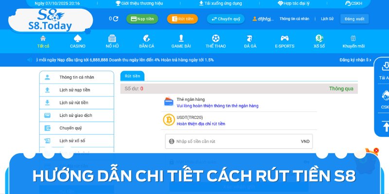 Cách Rút Tiền S8 Hiệu Quả: Từng Bước Cho Người Mới 3 Hướng dẫn chi tiết trình tự thực hiện các bước rút tiền S8 từ ví cược